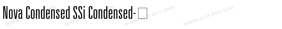 Nova Condensed SSi Condensed字体转换